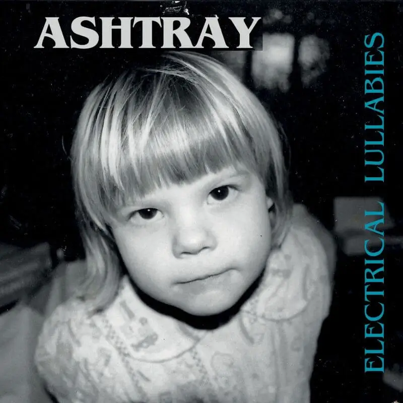 Ashtray | Electrical Lullabies
